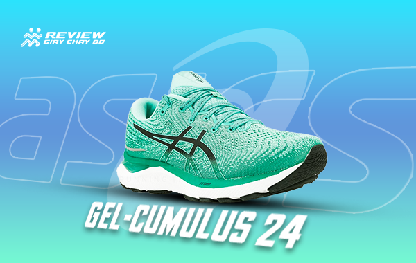 Review giày chạy bộ Asics Gel Cumulus 24